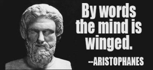 Aristophanes via Notable Quotes.